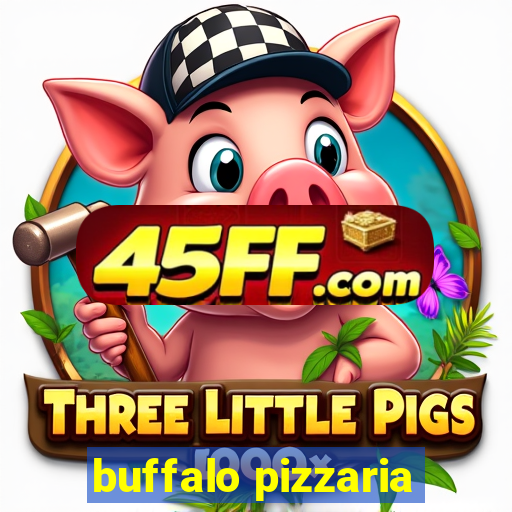 buffalo pizzaria